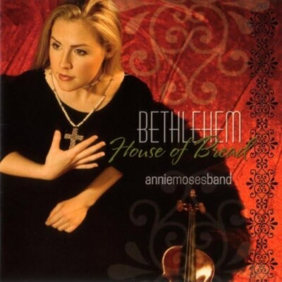 CD 2005, Annie Moses Band – Bethlehem - House Of Bread - Very Good!-image
