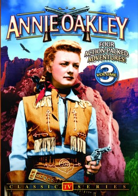 Annie Oakley - Volume 3 (DVD) Brad Johnson Gail Davis Jimmy Hawkins-image