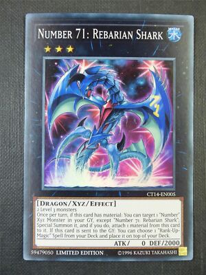 ( NUMBER 71: REBARIAN SHARK ) - Super - CT14-EN005 - Limited - NM - Yu-Gi-Oh-image