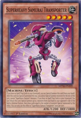 Superheavy Samurai Transporter - MP16-EN109 - Common - 1st Edition x1 - Lightly -image
