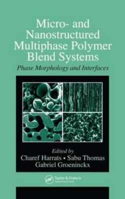Micro- And Nanostructured Multiphase Polymer Blend Systems: Phase Morphology and-image