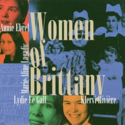 Women of Brittany [CD] Annie Ebrel [VERY GOOD]-image