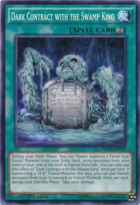 Dark Contract with the Swamp King - MP16-EN169 - Common - 1st Edition - Lightly -image