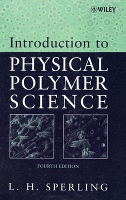 Introduction to Physical Polymer Science by Leslie H. Sperling (English) Hardcov-image
