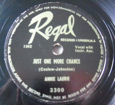 Annie Laurie Regal Records 3300 Just One More Chance + Now That You're Gone R&B-image