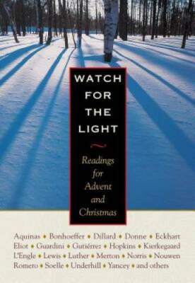 Watch for the Light: Readings for Advent and Christmas - Hardcover - VERY GOOD-image