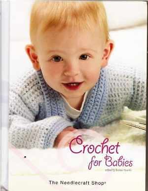 Crochet For Babies - Hardcover, by Needle Craft Shop - Acceptable-image