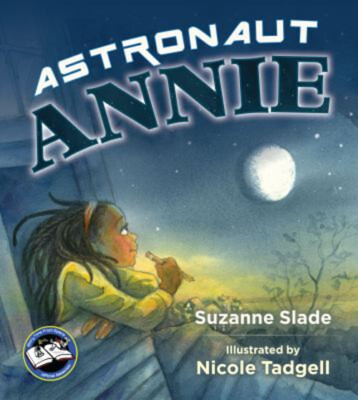 Astronaut Annie Hardcover Suzanne Slade-image