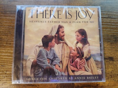 There Is Joy: Heavenly Father Has a Plan for Me by Bailey, Annie (CD, 2008) NEW-image