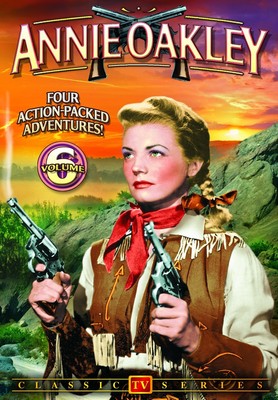 Annie Oakley, Volume 6 (DVD) Gail Davis Jimmy Hawkins Brad Johnson-image