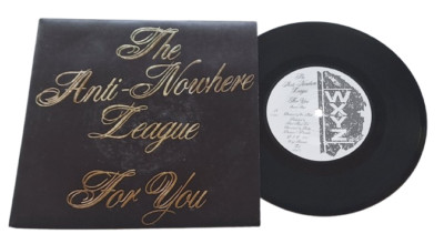 Anti Nowhere League  For You UK45  WXYZ Records Annie Nightingale Archive COA-image