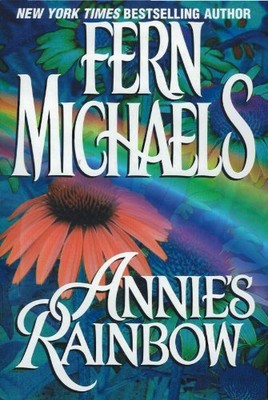 ANNIE'S RAINBOW By Fern Michaels - Hardcover *Excellent Condition*-image
