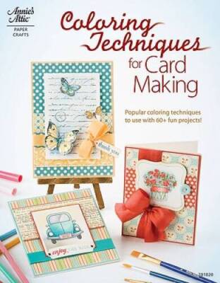 Coloring Techniques for Card Making - Paperback By Annie's - GOOD-image