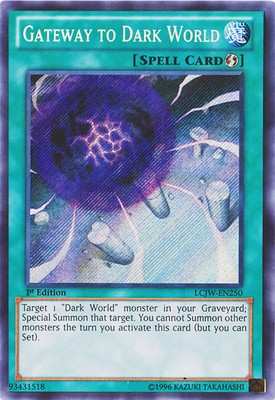 1 x Gateway to Dark World - LCJW-EN250 - Secret Rare - 1st Edition Near Mint, En-image
