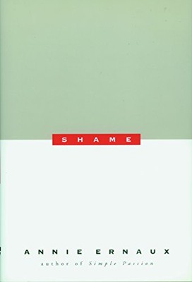 SHAME By Annie Ernaux & Tanya Leslie - Hardcover *Excellent Condition*-image