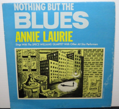 ANNIE LAURIE NOTHING BUT THE BLUES (VG) M-793 LP VINYL RECORD-image