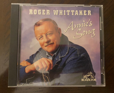 Annie's Song by Roger Whittaker (CD, Apr-1994, RCA Victor)-image