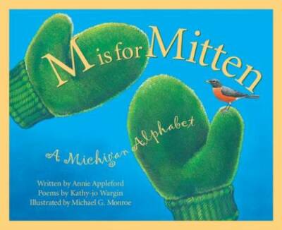 M Is For Mitten: A Michigan Alphabet (Discover America Sta - VERY GOOD-image