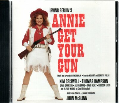 Annie Get Your Gun [1990 Studio Cast] by Irving Berlin (EMI CD 1991)-image