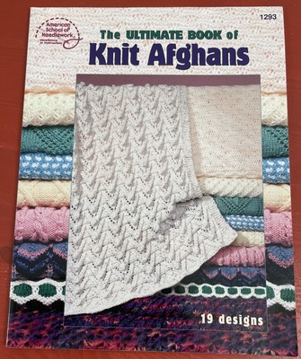 The Ultimate Book of Knit Afghans PB American School of Needlework 19 Designs-image