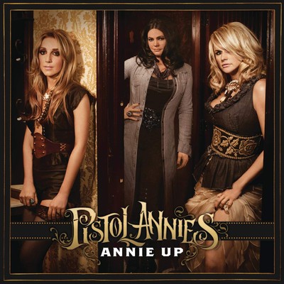 Pistol Annies Annie Up (CD)-image