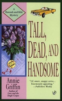 Tall, Dead and Handsome by Griffin, Annie-image