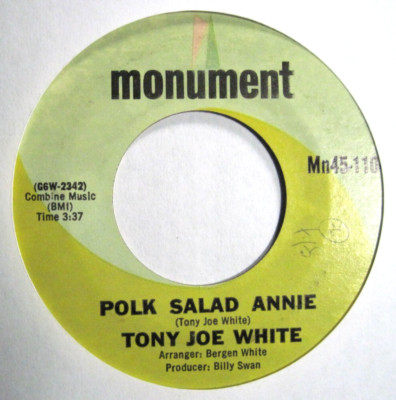 TONY JOE WHITE * 45 * Polk Salad Annie * 1969 * Nice VG++ USA Original MONUMENT-image