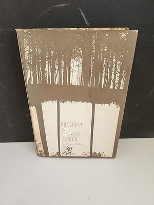 PILGRIM AT TINKER CREEK-1975 Pulitzer Prize Winner-ANNIE DILLARD-1st Ed HC w/DJ!-image