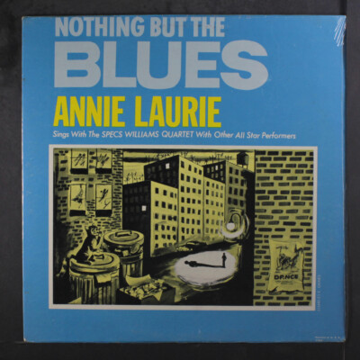 ANNIE LAURIE: nothin' but the blues PALACE 12