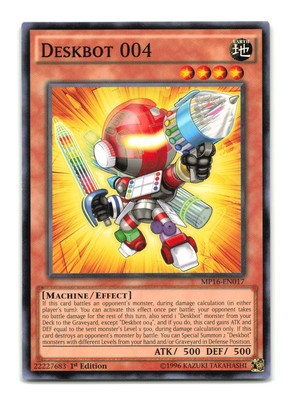 Deskbot 004 - MP16-EN017 1st Edition - YuGiOh-LP-image