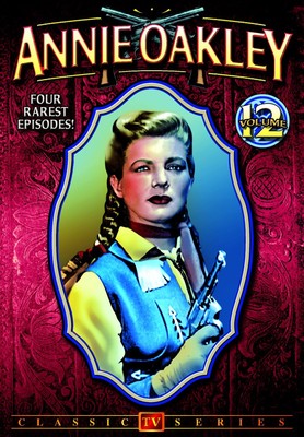 Annie Oakley - Volume 12 Annie Oakley - Volume 12 DVD NEW-image
