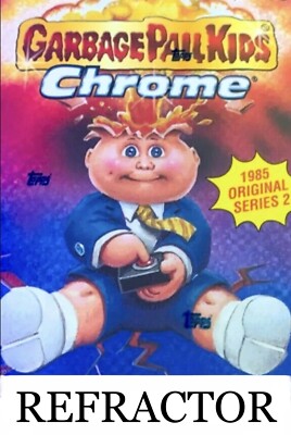 REFRACTOR 2014 Garbage Pail Kids CHROME SERIES 2 You pick Complete Your Set GPK-image