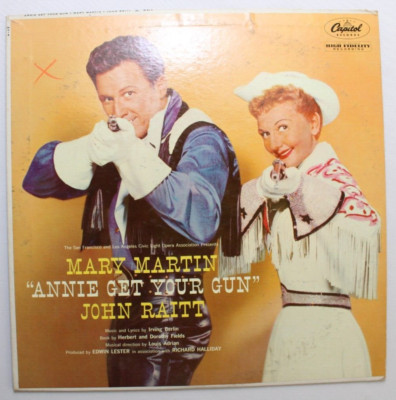 ANNIE GET YOUR GUN MARY MARTIN LP 12