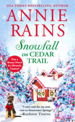 Snowfall on Cedar Trail: Two full books for the price of one (Sweetwater  - GOOD-image