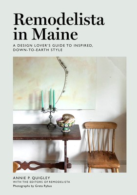 Remodelista in Maine: A Design Lover's Guide to Inspired, Down-to-Earth Styl...-image