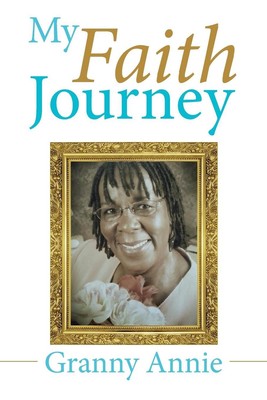 My Faith Journey by Granny Annie (English) Paperback Book-image