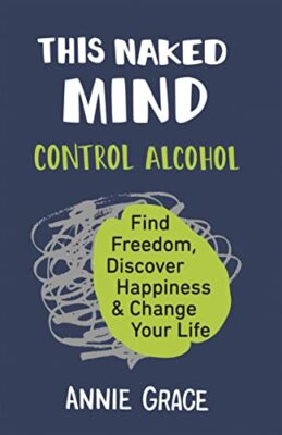 This Naked Mind: The myth-busting cult..., Grace, Annie-image