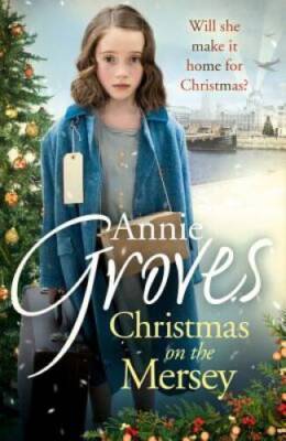 Christmas on the Mersey - Paperback By Groves, Annie - ACCEPTABLE-image