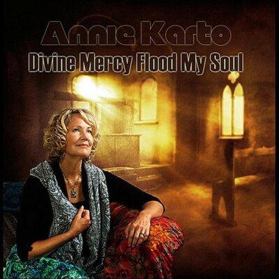 ANNIE KARTO - Divine Mercy Flood My Soul - CD - BRAND NEW-image