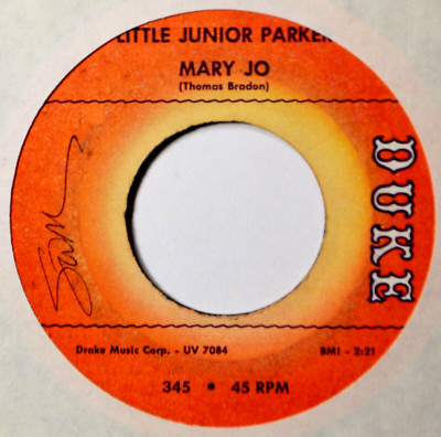 Little Junior Parker Mary Jo / Annie Get Your Yo-Yo Soul Blues 45 7