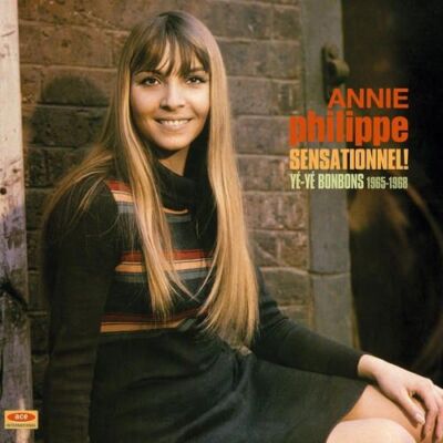 ANNIE PHILIPPE SENSATIONNEL! YÉ-YÉ BONBONS 1965-1968 NEW LP-image