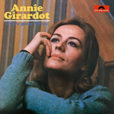 ANNIE GIRARDOT - VIVRE POUR VIVRE NEW VINYL-image