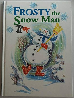 Frosty the Snow Man - Hardcover By Annie North Bedford - GOOD-image