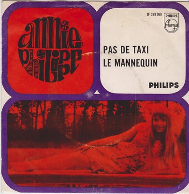 ANNIE PHILIPPE PAS DE TAXI / LE MANNEQUIN DUTCH 45 PS 7
