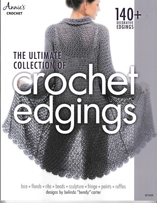 The Ultimate Collection Crochet Edging | Annie's 871639 (Orig Price $19.95) NEW!-image