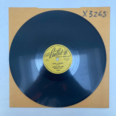 ANNIE LOU DANNY DILL ~ COUNTRY ~ BULLET 690~ 78 rpm ~ HEAR ~ X 3268-image