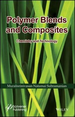 Polymer Blends and Composites: Chemistry and Technology by Subramanian: New-image