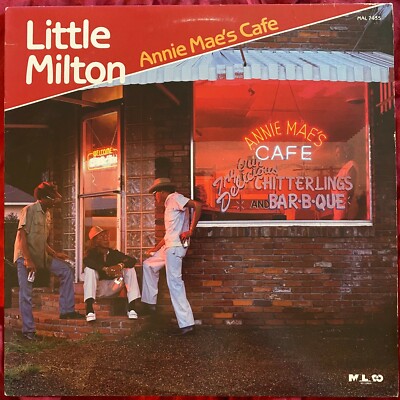 Little Milton~Annie Mae's Cafe~1986 Funk Soul Blues~Malaco MS Records Stereo LP-image