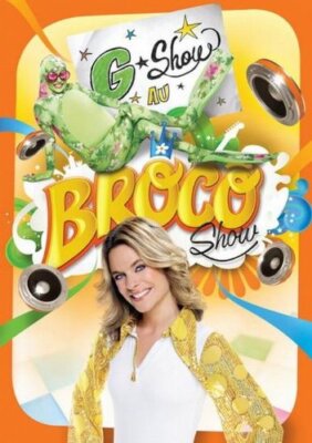 Annie Brocoli: G Show au Broco Show (Version fran�aise) [DVD]-image