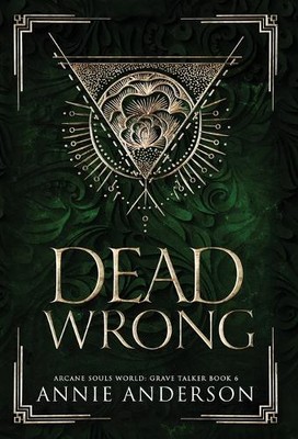 Annie Anderson Dead Wrong (Hardback) Grave Talker-image